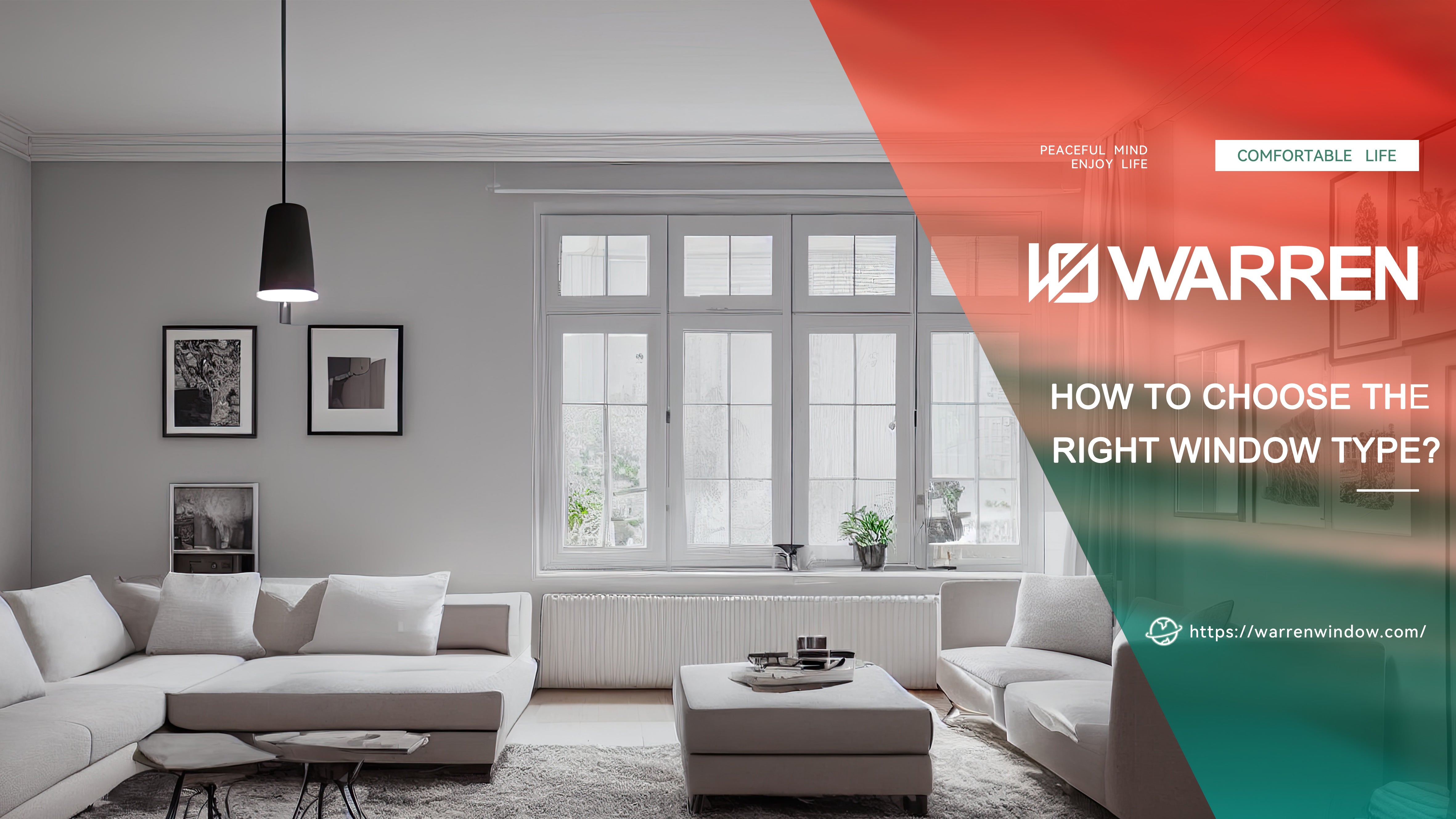 How to Choose a Right Window Type – Warren System Windows and Doors